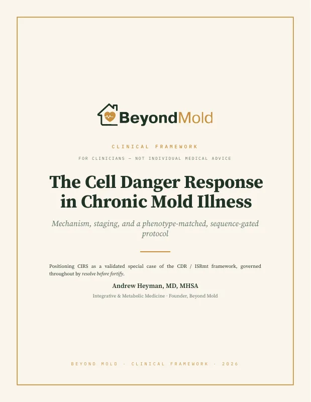 Clinical Framework: The Cell Danger Response in Chronic Mold Illness